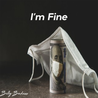 I'm Fine