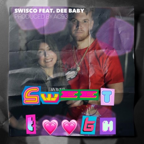 Sweet Tooth (feat. Dee Baby) | Boomplay Music