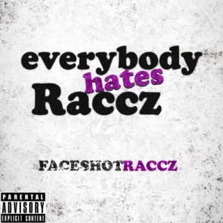 EverybodyHateRaccz