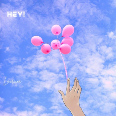 Hey! | Boomplay Music