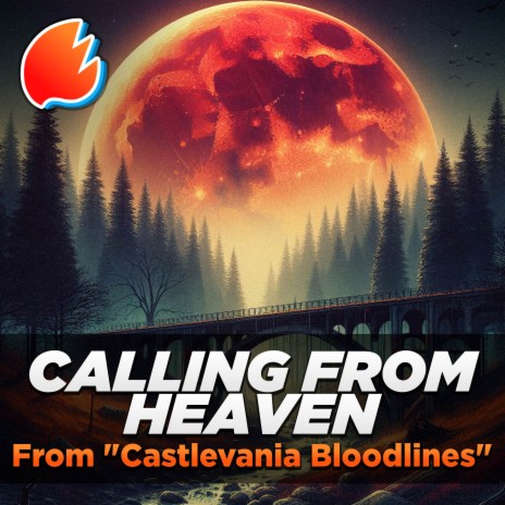 Calling from Heaven (From Castlevania Bloodlines) (Arrangement) | Boomplay Music