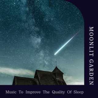 Music To Improve The Quality Of Sleep