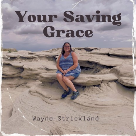 Your Saving Grace | Boomplay Music