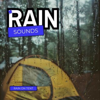 Rain On Tent