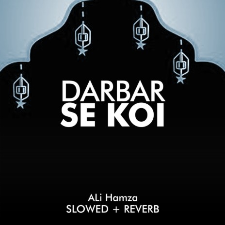 Darbar Se Koi Lofi | Boomplay Music