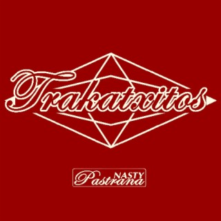 TRAKATXITOS, Vol. 2