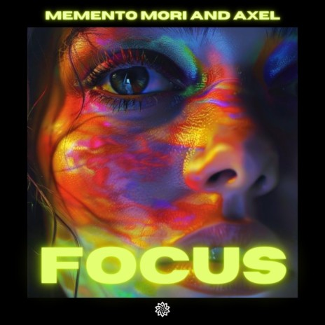 Focus ft. Axel | Boomplay Music