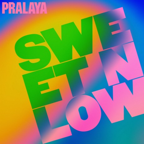 Sweet N Low | Boomplay Music