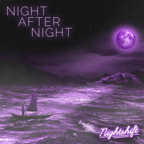 Night After Night | Boomplay Music