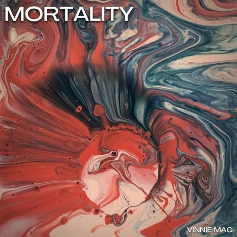 Mortality | Boomplay Music