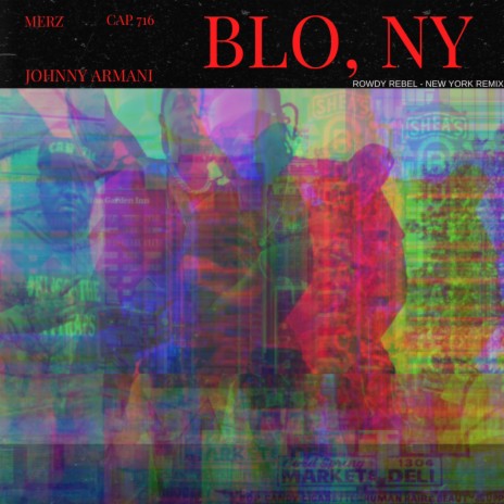 BLO, NY ft. Merz & Cap716 | Boomplay Music