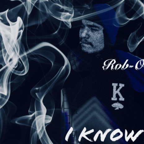 I Know | Boomplay Music