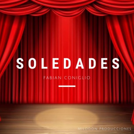 Soledades ft. Nacho Serfaty | Boomplay Music