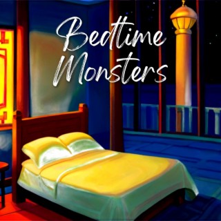 Bedtime Monsters