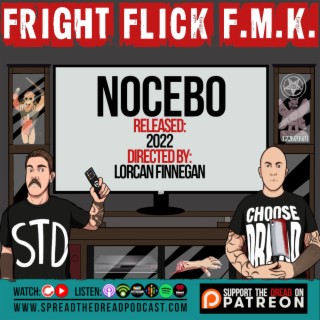Fright Flick F.M.K. - Nocebo (2022)