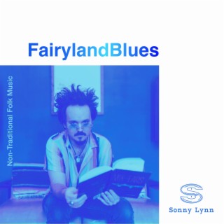 Fairyland Blues