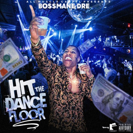 Hit The Dance Floor | Boomplay Music