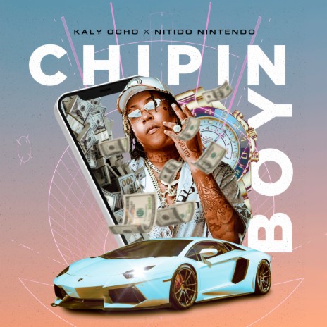 Chipin Boy ft. Nitido Nintendo | Boomplay Music