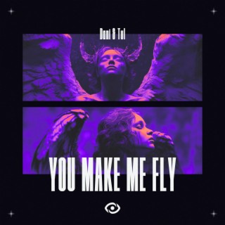 You Make Me Fly