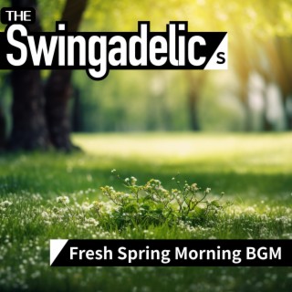 Fresh Spring Morning BGM