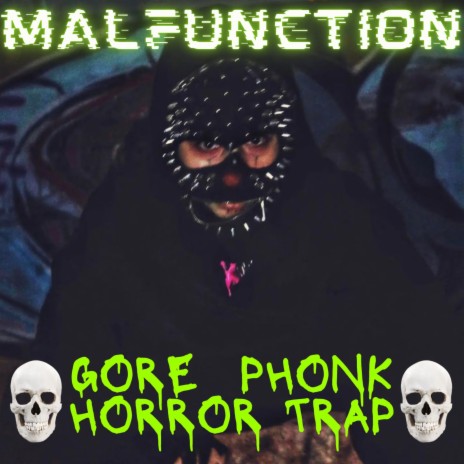 GORE PHONK HORROR TRAP | Boomplay Music