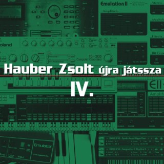 Hauber Zsolt újra játssza 4. rész