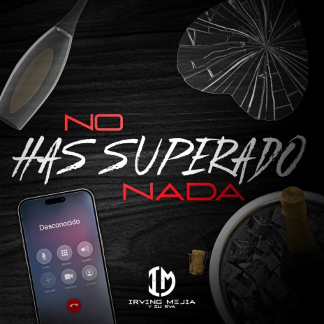 No Has Superado Nada | Boomplay Music