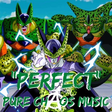 Perfect cell rap Perfect!