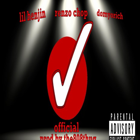 official ft. renzo chop & domyorich