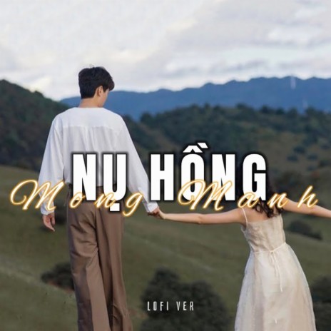 Nụ Hồng Mong Manh (Lofi) ft. TamKe | Boomplay Music