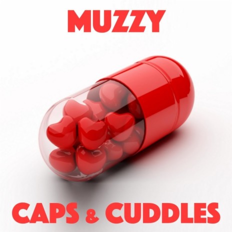 Caps & Cuddles | Boomplay Music