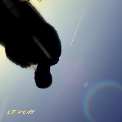 Le plan | Boomplay Music