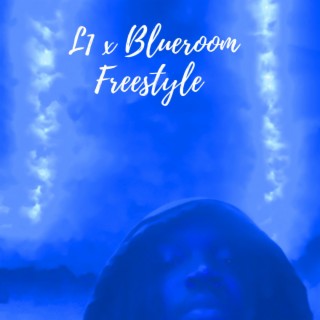 L1 x Blue Room (Freestyle)