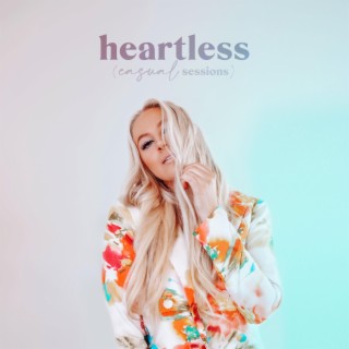 Heartless (Casual Sessions)