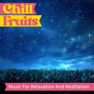 Music For Relaxation And Meditation