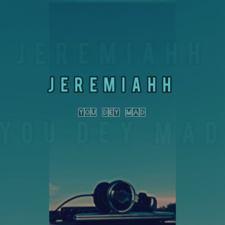 Jeremiahh