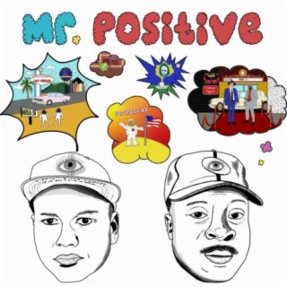 Mr. Positive
