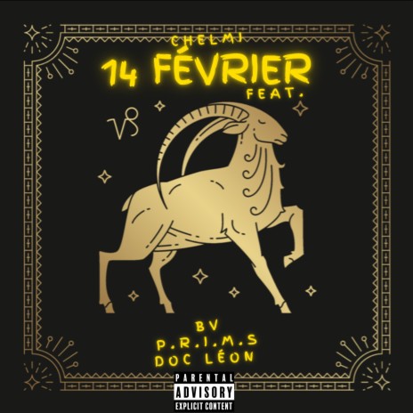 14 Février ft. P.R.I.M.S, BV & Doc Leon | Boomplay Music