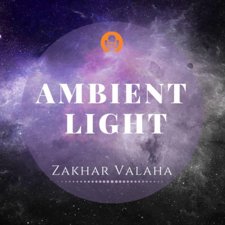 Ambient Light | Boomplay Music
