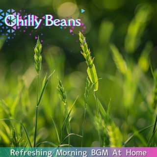 Refreshing Morning BGM At Home