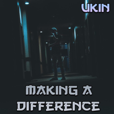 Making a Difference | Boomplay Music