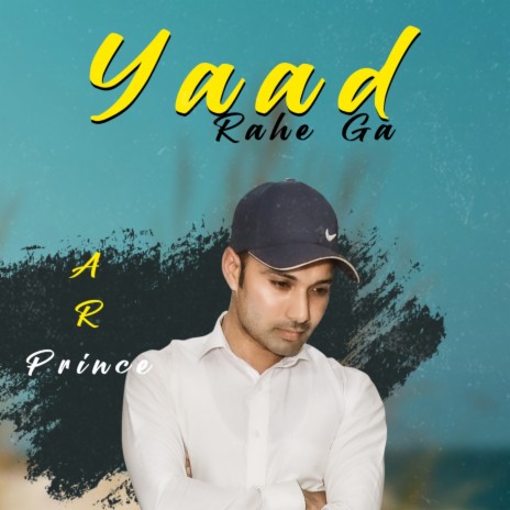 Yaad Rahe Ga | Boomplay Music