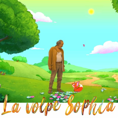 La volpe Sophia ti mostra la via (Original Motion Picture Soundtrack) | Boomplay Music