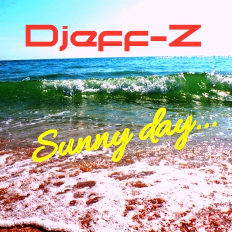Sunny day... | Boomplay Music