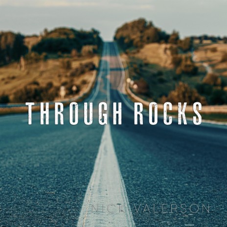 Through Rocks | Boomplay Music