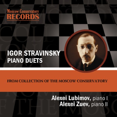 The Rite of Spring (1913), Pt. 1 – Adoration of the Earth: Dance of the Earth (Arr. for Piano Duet by the Composer) ft. Alexei Zuev