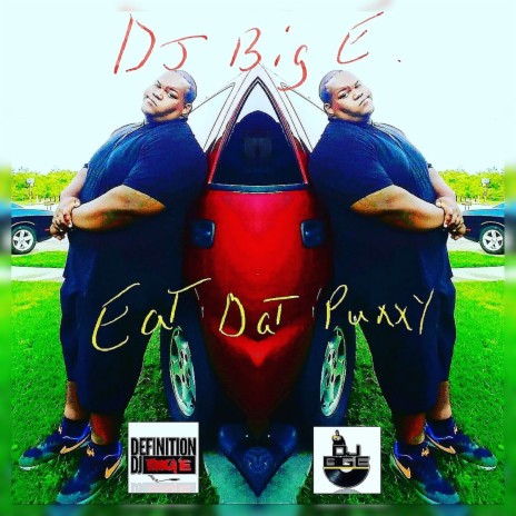 Eat Dat Puxxy | Boomplay Music