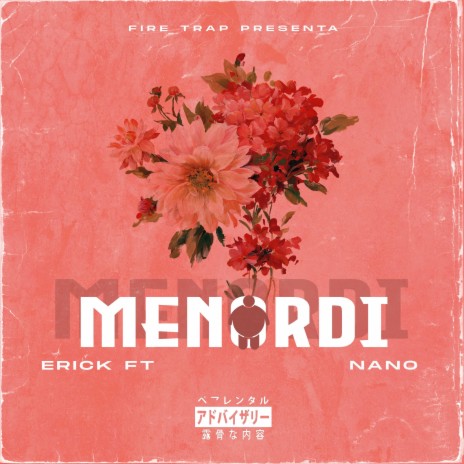 Menordi ft. Nano | Boomplay Music