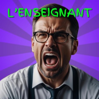 L'enseignant frustré