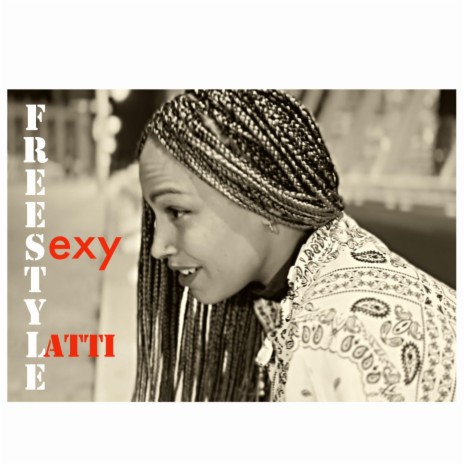Sexy (freestyle) ft. Latti jm